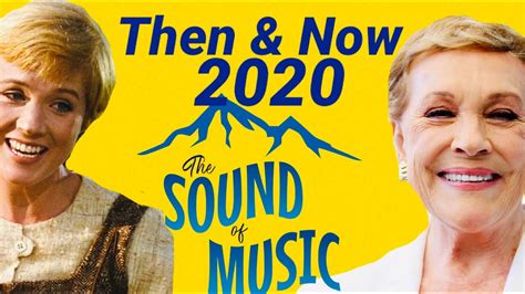 The Sound Of Music Cast 🏔 Then And Now And Age 2020 Youtube