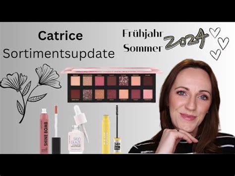 Catrice Sortiments Update Fr Hjahr Sommer Neuheiten Im Test