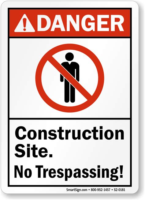 Danger Construction Site No Trespassing Sign Sku S2 0181