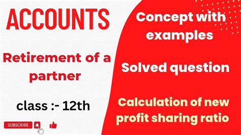 Retirement Of A Partner Class Th Accounts Ncert Question Ncert