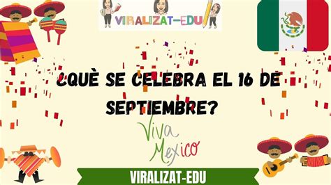 Qu Se Celebra El De Septiembre Youtube