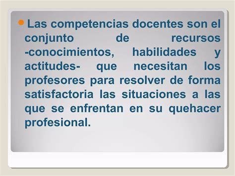 Qu Son Las Competencias Docentes Ppt