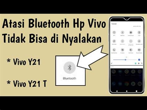 Cara Mengatasi Bluetooth Hp Vivo Y21 Y21T Tidak Bisa Di Aktifkan YouTube