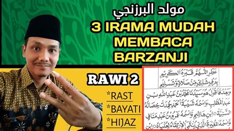 3 IRAMA MEMBACA AL BARZANJI RAWI 2 Belajar Cara Membaca Kitab Al