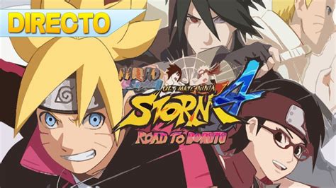 Naruto Shippuden Ultimate Ninja Storm Road To Boruto En Directo