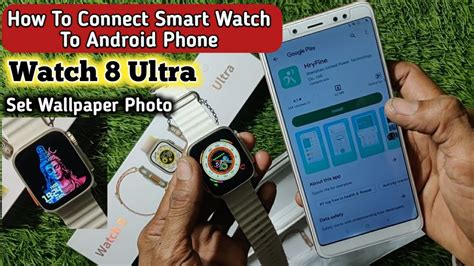 How To Connect Smart Watch To Android Phone Ultra 8 Watch Connect YouTube