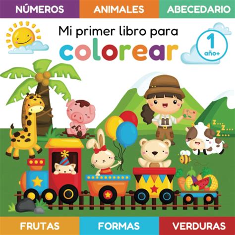 Buy Mi Primer Libro Para Colorear A O Libro O Cuaderno De Colorear