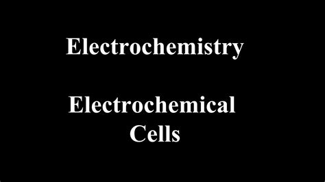 Electrochemical Cells Ppt