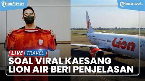 Penjelasan Lion Air Soal Viral Kaesang Gagal Kondangan Gegara