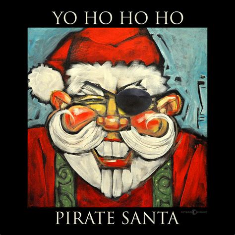 Pirate Santa Poster Painting By Tim Nyberg Fine Art America