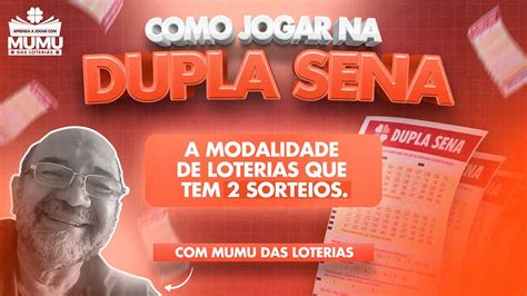 Aprenda A Jogar Na Dupla Sena Aprenda A Jogar Mumu Das Loterias