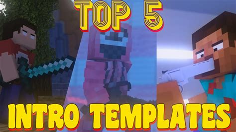 TOP 5 INTRO TEMPLATES MINE IMATOR MINECRAFT ANIMATIONS YouTube