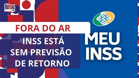 Sistema online do INSS fora do ar e sem previsão de retorno YouTube