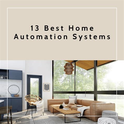 13 Best Home Automation Systems For Each User Type HELENA HANL