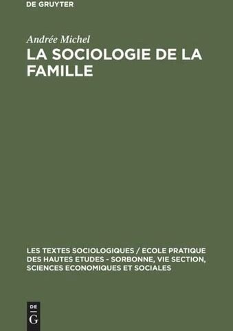 La Sociologie De La Famille Recueil De Textes