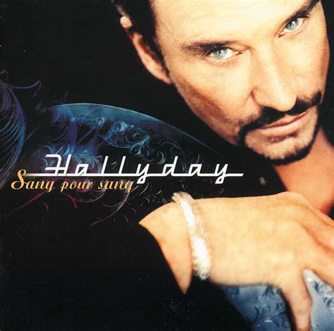 Sang Pour Sang Hallyday Johnny Amazon Fr CD Et Vinyles