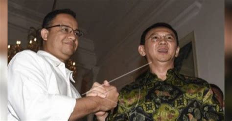 Video Wacana Duet Anies Ahok Di Pilgub Jakarta Mencuat Ganjar Kaget