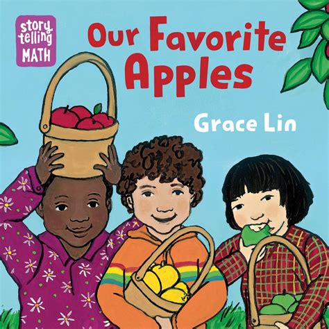 Amazon Our Favorite Apples Storytelling Math Lin Grace Lin