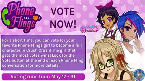 Crush Crush Vote Now For Your Favorite Phone Flings Showing You My Five Votes Aswell Youtube