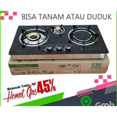 Jual Kompor Tanam Kompor Gas Kaca Tanam 3 Tungku Merk Eco Kompor