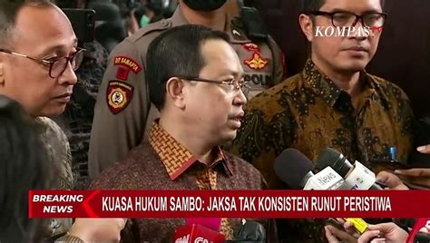 Tim Kuasa Hukum Ferdy Sambo Dan Putri Candrawathi Sebut Jpu Tidak