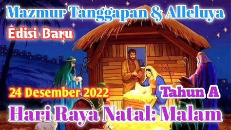 Edisi Baru Hari Raya Natal Malam Tahun A 24 Desember 2022