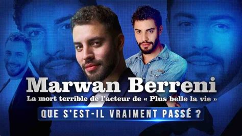 Mort de Marwan Berreni que s est il vraiment passé Documentaire