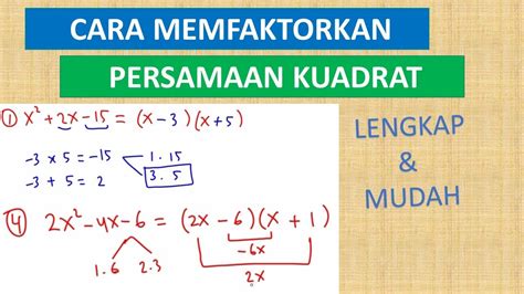 Cara Memfaktorkan Persamaan Kuadrat Pangkat Terbaru Hot Sex Picture