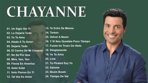 CHAYANNE SUS MEJORES EXITOS CHAYANNE 30 GRANDES EXITOS 2023 YouTube