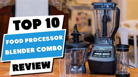 Top 10 Best Food Processor Blender Combo 2024 Youtube