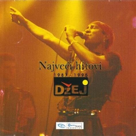 Džej Najveći hitovi 1987 1995 Lyrics and Tracklist Genius