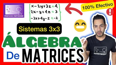 Sistemas De Ecuaciones X Por Lgebra De Matrices