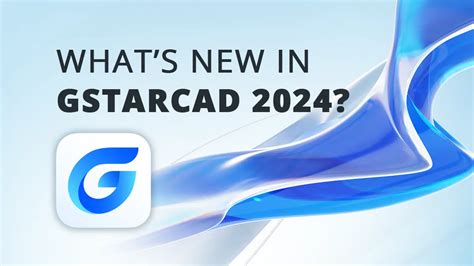 Gstarcad New Release Of The Most Popular Cad Software Gstarcad