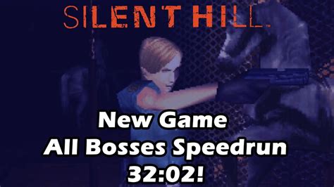 Silent Hill All Bosses Speedrun 3202 Youtube