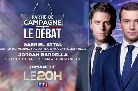 Partie de Campagne Gabriel Attal face à Jordan Bardella dimanche 27