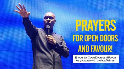 Prayers For Open Doors And Favour Youtube