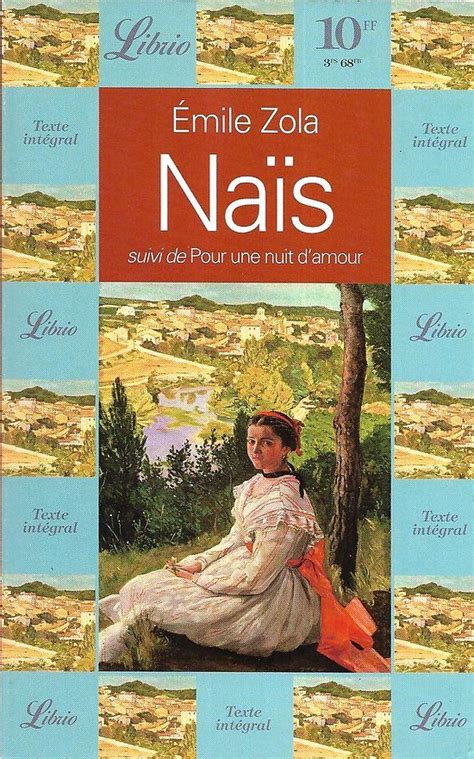 naïs suivi de pour une nuit d amour emile zola très bon état 1996