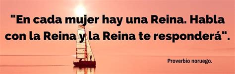 55 Mejores Frases De Reinas Expande Tu Mente