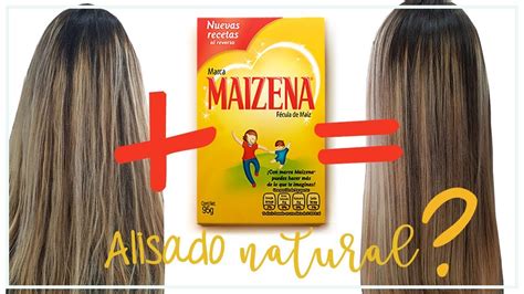 Cabello Liso Natural Con Maizena Hidrata Suaviza Da Brillo Y Quita