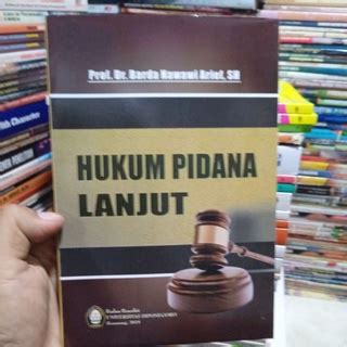 Jual HUKUM PIDANA LANJUT Prof Dr Barda Nawawi Shopee Indonesia