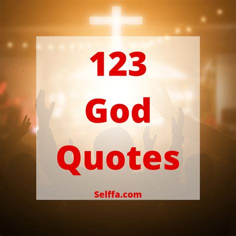 123 God Quotes and Sayings - SELFFA