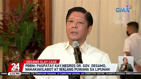 Pagpatay Kay Negros Or Gov Degamo Nakakakilabot At Walang Puwang Sa