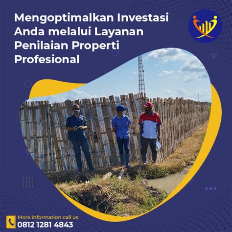 Mengoptimalkan Investasi Anda Melalui Layanan Penilaian Properti