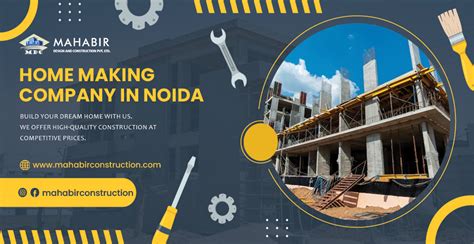 Best Home Making Company In Noida Mahabir Construction