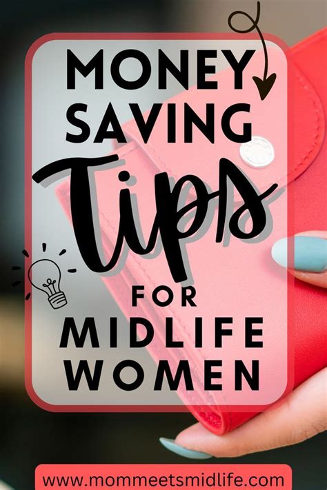 Money Saving Tips For Midlife Women Saving Money Money Saving Advice