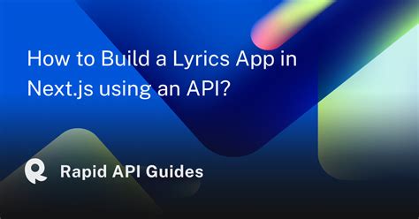 Genius - Song Lyrics API：如何通过免费的API密钥使用API | RapidAPI