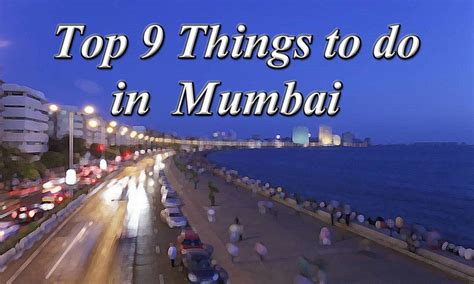 Top 9 Things To Do In Mumbai My Cms