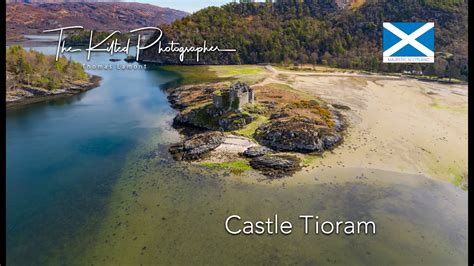 Castle Tioram Eilean Tioram Highlands Scotland YouTube