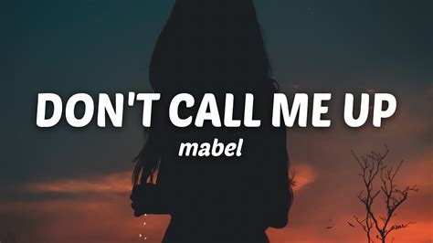 Mabel Don T Call Me Up Lyrics Youtube