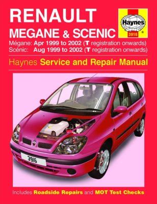 RENAULT MEGANE RENAULT SCENIC 1999 2002 Instrukcja Napraw Haynes